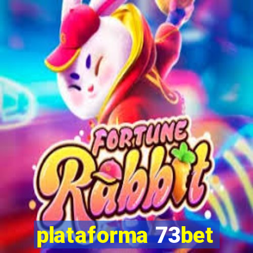 plataforma 73bet